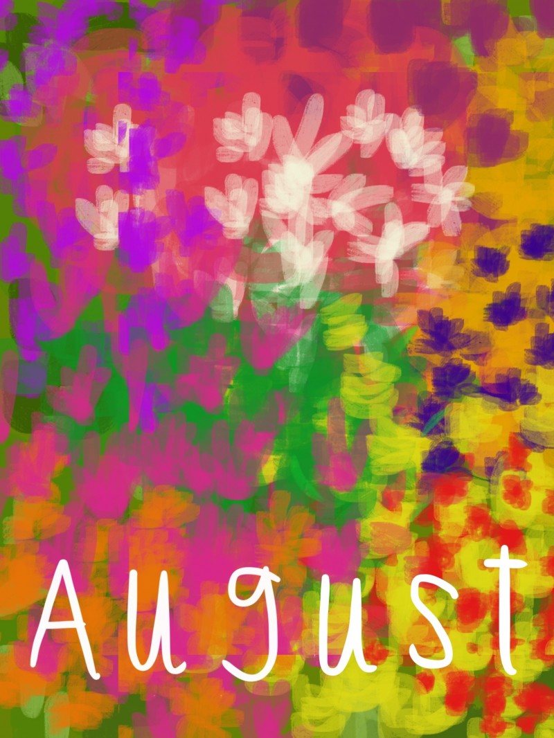 August in flowers